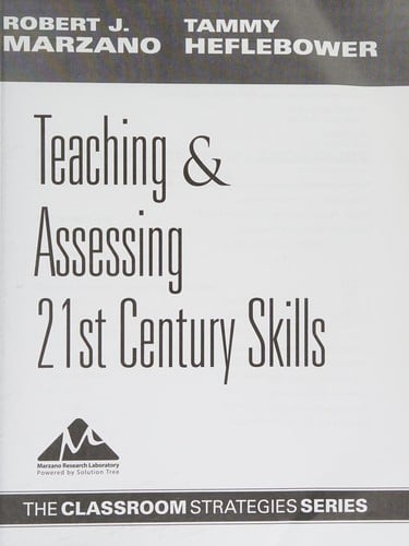 Teaching & assessing 21st century skills