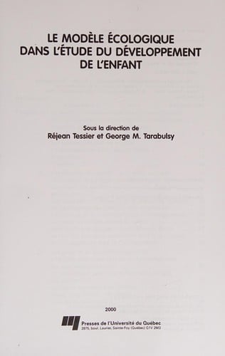 Le modèle écologique dans l'étude du développement de l'enfant