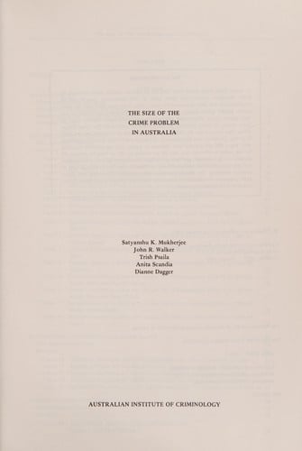 The Size of the crime problem in Australia