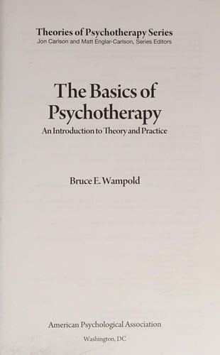 The basics of psychotherapy