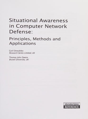 Situational awareness in computer network defense