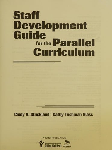 Staff development guide for the parallel curriculum