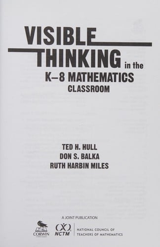 Visible thinking in the K-8 mathematics classroom