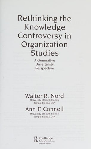 Rethinking the knowledge controversy in organization studies