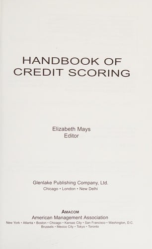 Handbook of credit scoring