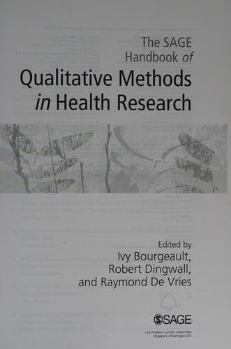The SAGE handbook of qualitative methods in health research