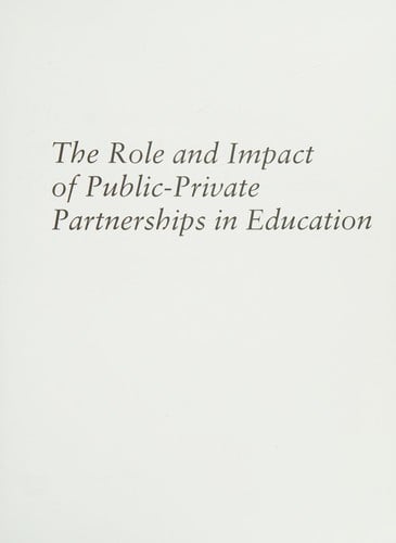 The role and impact of public-private partnerships in education