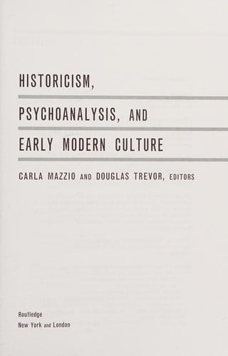 Historicism, psychoanalysis, and early modern culture