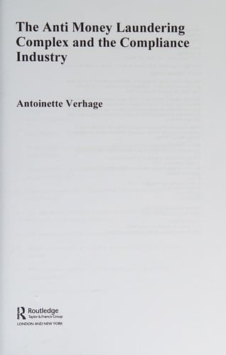 The anti money laundering complex and the compliance industry