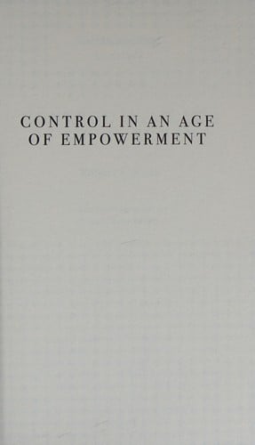 Control in an age of empowerment
