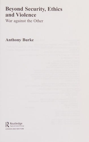 BEYOND SECURITY, ETHICS AND VIOLENCE