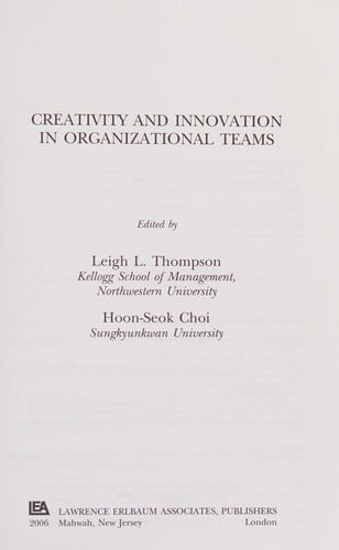 Creativity and innovation in organizational teams