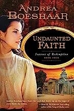 Undaunted faith