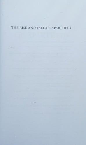 The rise and fall of apartheid