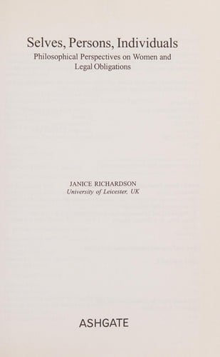 SELVES, PERSONS, INDIVIDUALS: PHILOSOPHICAL PERSPECTIVES ON WOMEN AND LEGAL OBLIGATIONS