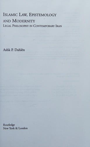 Islamic law, epistemology and modernity