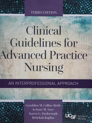 Clinical guidelines for advanced practice nursing
