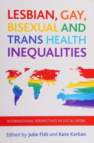 Lesbian, gay, bisexual and trans health inequalities
