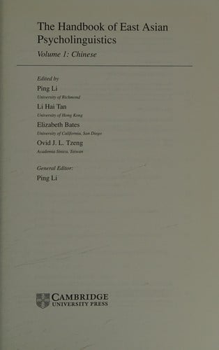 The handbook of East Asian psycholinguistics