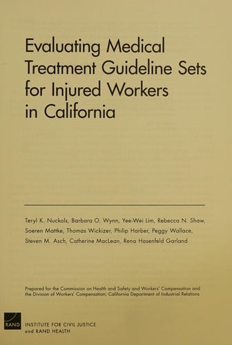 Evaluating medical treatment guideline sets for injured workers in California