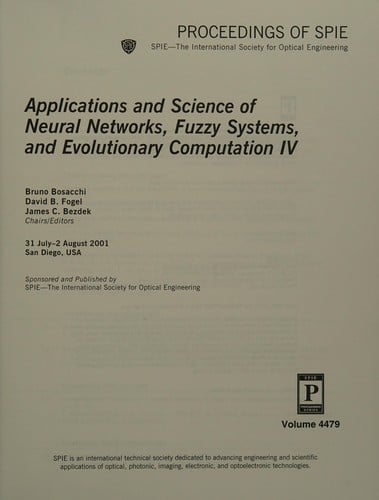 Applications and science of neural networks, fuzzy systems, and evolutionary computation IV