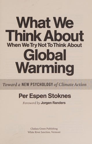 What we think about when we try not to think about global warming
