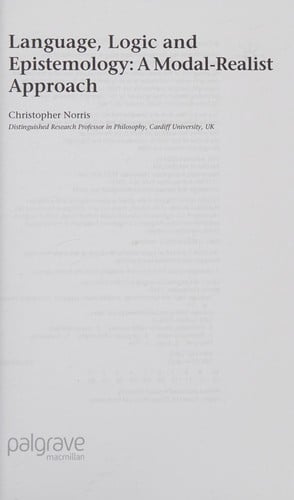 LANGUAGE, LOGIC AND EPISTEMOLOGY: A MODAL-REALIST APPROACH