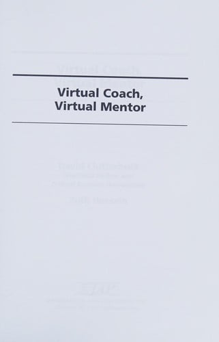 Virtual coach, virtual mentor