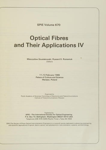Optical fibres and their applications IV