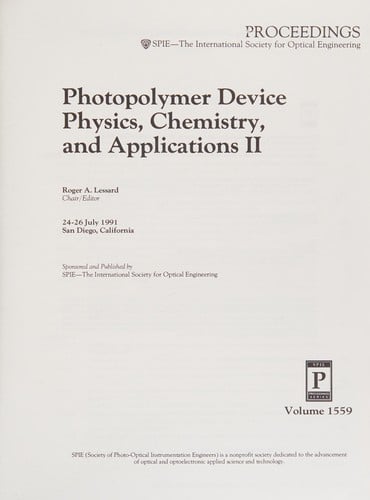 Photopolymer device physics, chemistry, and applications II