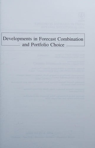 Developments in forecast combination and portfolio choice