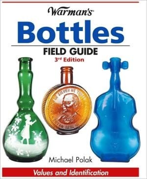 Warman's bottles field guide