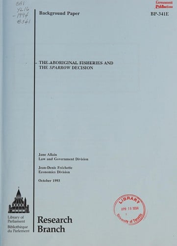 The Aboriginal fisheries and the Sparrow decision