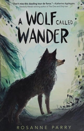 A Wolf Called Wander