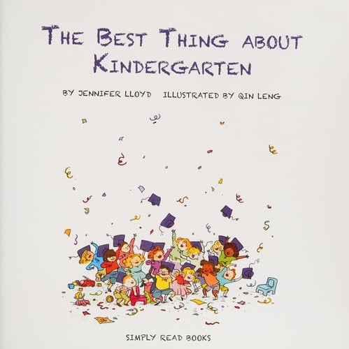 The best thing about kindergarten