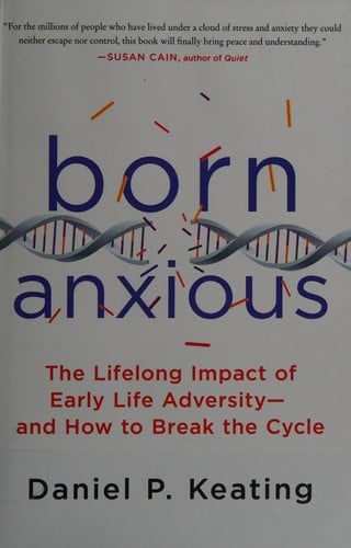 Born anxious