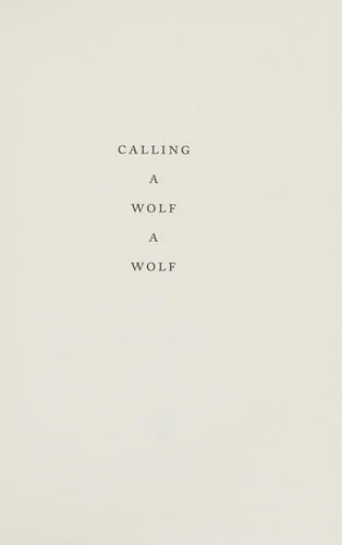 Calling a wolf a wolf