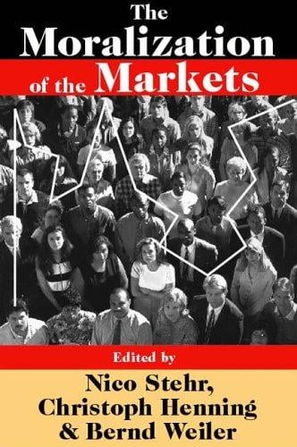 The moralization of the markets