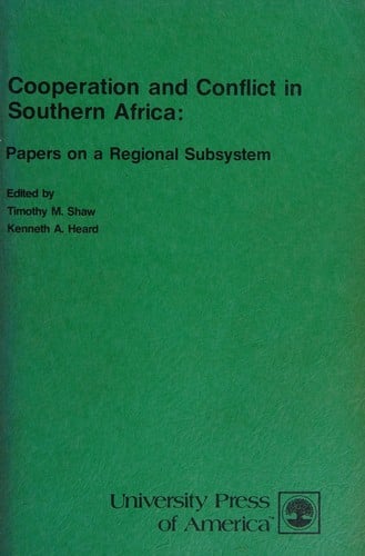 Cooperation and conflict in southern Africa