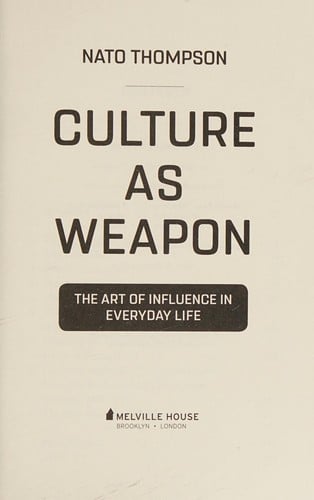 Culture as weapon