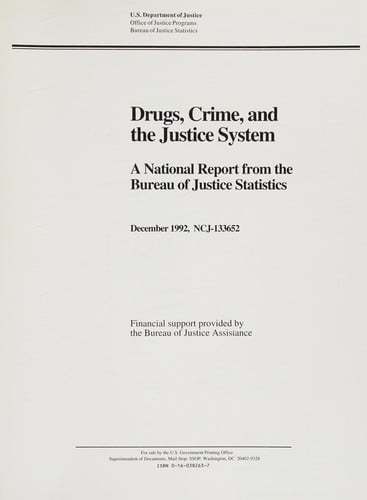 Drugs, crime, and the justice system
