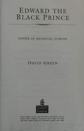 EDWARD THE BLACK PRINCE: POWER IN MEDIEVAL EUROPE