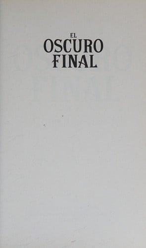 El oscuro final
