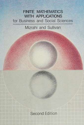 Finite mathematics with applications for business and social sciences