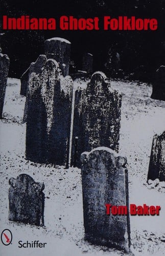 Indiana ghost folklore