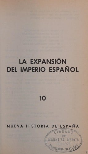 La expansión del imperio español