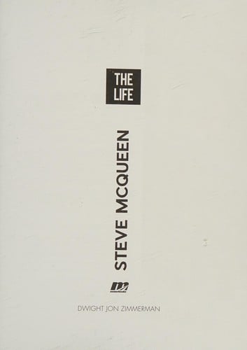 The life Steve McQueen