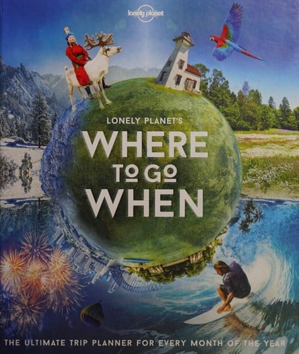 Lonely Planet's where to go when