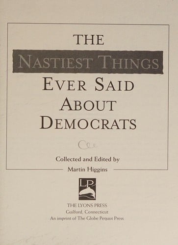 The nastiest things ever said about Democrats