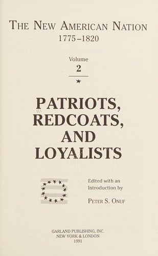 Patriots, redcoats, and loyalists